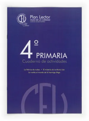 PLAN LECTOR HIJAS DE LA CARIDAD: LECTORES COMPROMETIDOS. 4 PRIMARIA. CUADERNO DE ACTIVIDADES