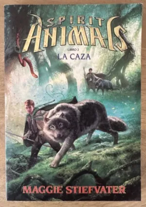 LA CAZA. SPIRIT ANIMALS LA CAZA. SPIRIT ANIMALS
