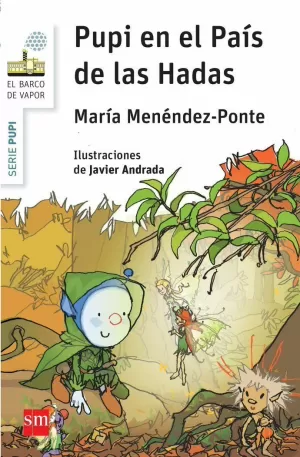 PUPI EN EL PAÍS DE LAS HADAS