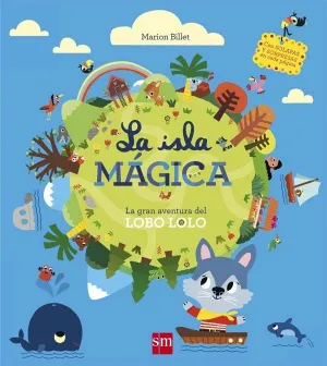 LA ISLA MÁGICA LA ISLA MÁGICA