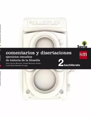 CUADERNO COMENTARIOS DE FILOSOFÍA. 2 BACHILLERATO. SAVIA