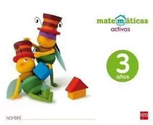 MATEMÁTICAS ACTIVAS. 3 AÑOS