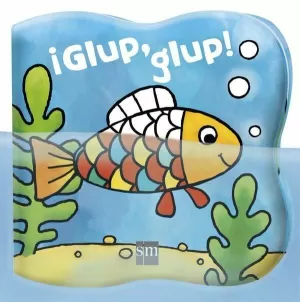 ¡GLUP, GLUP!