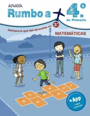 RUMBO A... 4º. MATEMÁTICAS RUMBO A... 4º. MATEMÁTICAS