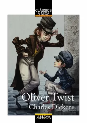 OLIVER TWIST OLIVER TWIST
