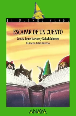 ESCAPAR DE UN CUENTO ESCAPAR DE UN CUENTO