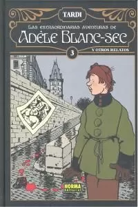EXTRAORDINARIAS AVENTURAS ADELE BLANC-SEC 3