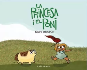 LA PRINCESA I EL PONI