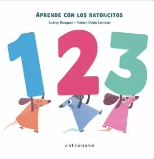 LOS RATONCITOS - 1,2,3