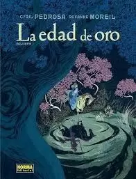 LA EDAD DE ORO. VOLUMEN 1