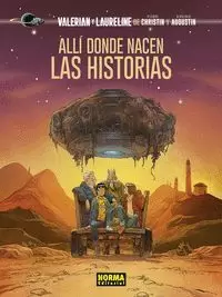 VALERIAN Y LAURELINE. ALLI DONDE NACEN LAS HISTORIAS