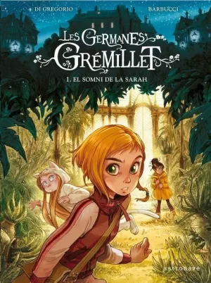 LAS HERMANAS GRÉMILLET 1. EL SUEÑO DE SARAH (NUEVO PVP)
