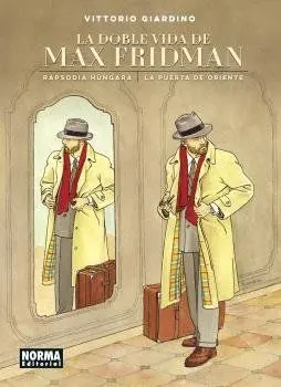 LA DOBLE VIDA DE MAX FRIDMAN