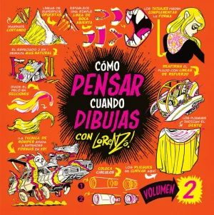 COMO PENSAR CUANDO DIBUJAS. VOLUMEN 02