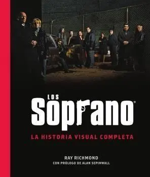 LOS SOPRANO: LA HISTORIA VISUAL COMPLETA