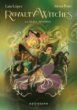 ROYALTY WITCHES 3 LA REINA INDOMITA