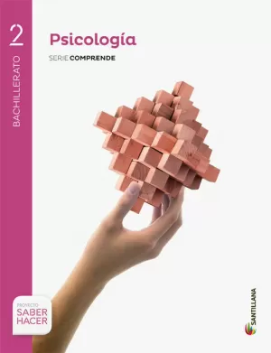 PSICOLOGÍA SERIE COMPRENDE 2 BTO SABER HACER