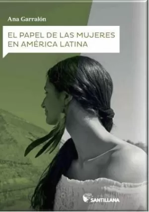 EL PAPEL DE LAS MUJERES EN AMÉRICA LATINA