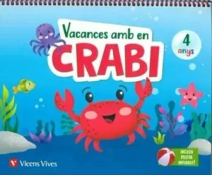 VACANCES AMB EN CRABI (4 ANYS)