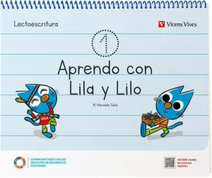 APRENDO CON LILA Y LILO CUADERNO 1