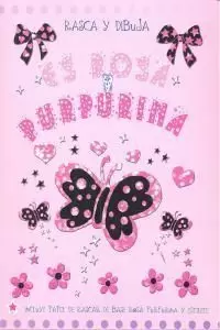 DIBUJA Y RASCA. ES ROSA Y PURPURINA DIBUJA Y RASCA. ES ROSA Y PURPURINA
