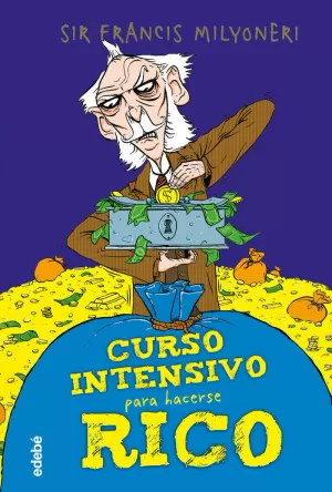 CURSO INTENSIVO PARA HACERSE RICO CURSO INTENSIVO PARA HACERSE RICO