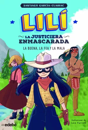 3. LA BUENA, LA FEA Y LA MALA