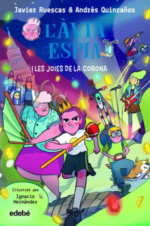 2. L'ÀVIA ESPIA I LES JOIES DE LA CORONA