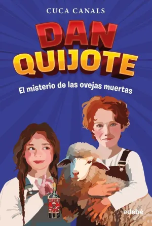 DAN QUIJOTE EL MISTERIO DE LAS OVEJAS MUERTAS