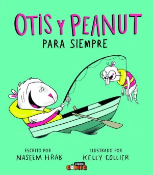 OTIS Y PEANUT. PARA SIEMPRE