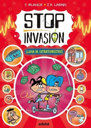 STOP INVASIÓN. LLUVIA DE EXTRATERRESTRES