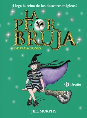 LA PEOR BRUJA DE VACACIONES