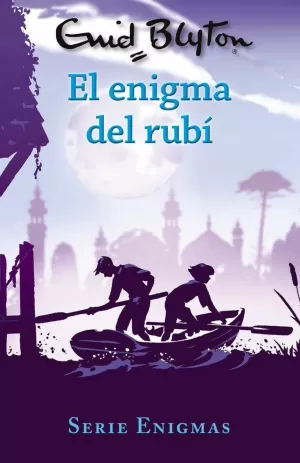 SERIE ENIGMAS, 3. EL ENIGMA DEL RUBÍ