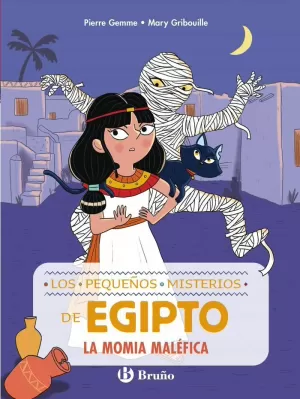 LOS PEQUEÑOS MISTERIOS DE EGIPTO, 2. LA MOMIA MALÉFICA