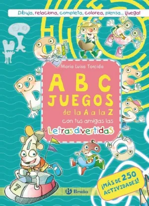 ABCJUEGOS DE LA A A LA Z CON TUS AMIGAS LAS LETRAS DIVERTIDAS