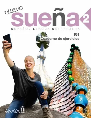 NUEVO SUEÑA 2 (B1). CUADERNO DE EJERCICIOS