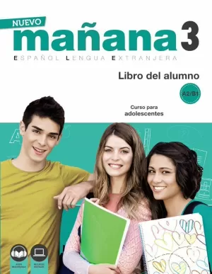 NUEVO MAÑANA 3 (A2-B1). LIBRO DEL ALUMNO NUEVO MAÑANA 3 (A2-B1). LIBRO DEL ALUMNO