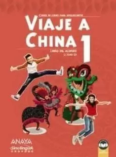 VIAJE A CHINA 1. LIBRO DEL ALUMNO