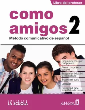 COMO AMIGOS 2 (A2). LIBRO DEL PROFESOR