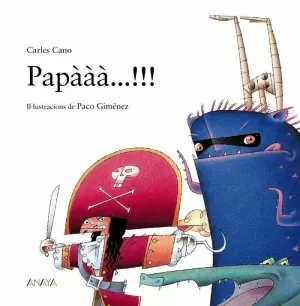 PAPÀÀÀ...!!!