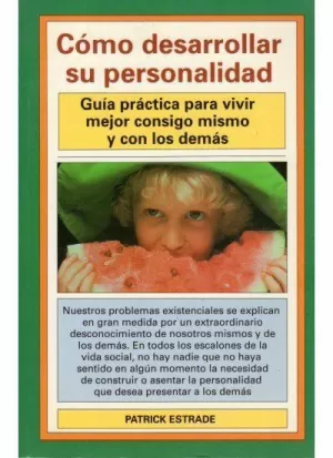 467. COMO DESARROLLAR SU PERSONALIDAD