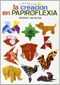CREACION EN PAPIROFLEXIA,LA