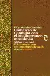 COMERCIO CATALUÑA CON EL MEDITERRANEO MUSULMAN