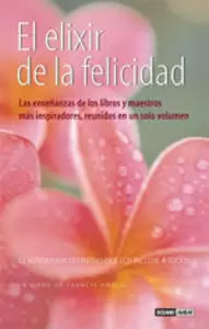 EL ELIXIR DE LA FELICIDAD, COLECCION INSPIRACIONES