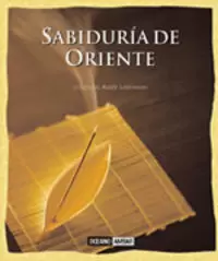 SABIDURÍA DE ORIENTE SABIDURÍA DE ORIENTE