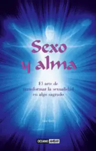 SEXO Y ALMA SEXO Y ALMA