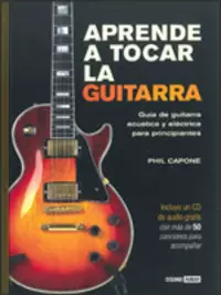 APRENDE A TOCAR LA GUITARRA APRENDE A TOCAR LA GUITARRA