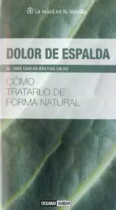 DOLOR DE ESPALDA DOLOR DE ESPALDA