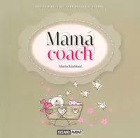 MAMÁ COACH MAMÁ COACH