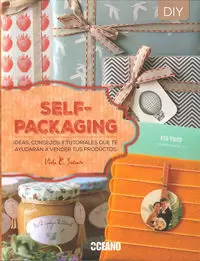 SELF- PACKAGING SELF- PACKAGING
